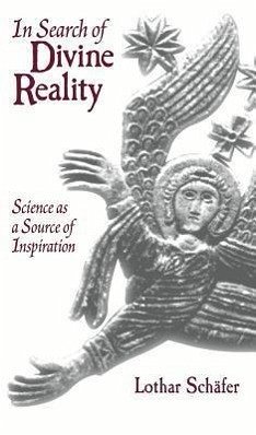 In Search of Divine Reality - Schäfer, Lothar