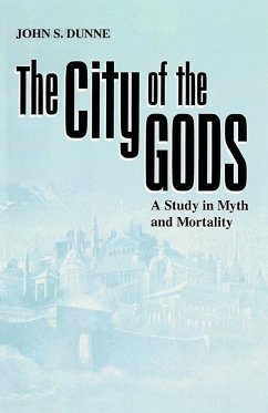 City of the Gods, The - Dunne, John S.