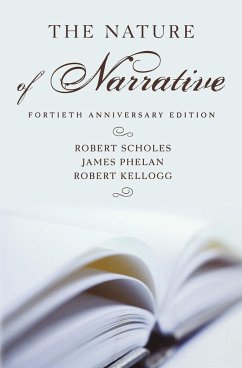 The Nature of Narrative - Scholes, Robert; Phelan, James; Kellogg, Robert