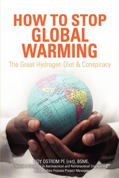 How to Stop Global Warming - Ostrom, Roy D.