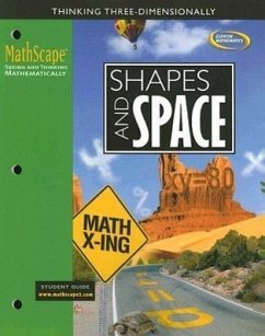 Mathscape: Seeing and Thinking Mathematically, Course 3, Shapes and Space, Student Guide - McGraw Hill