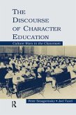 The Discourse of Character Education