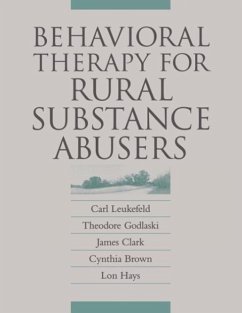 Behavioral Therapy/Rural Sbstnc-Pa - Leukefeld, Carl; Brown, Cynthia; Clark, James; Godlaski, Theodore