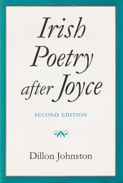 Irish Poetry After Joyce - Johnston, Dillon