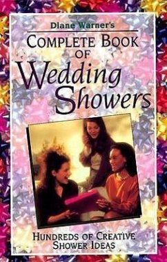 Complete Book of Wedding Showers - Warner, Diane