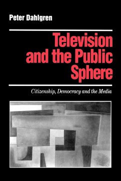 Television and the Public Sphere - Dahlgren, Peter