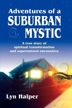Adventures of a Suburban Mystic - Halper, Lyn