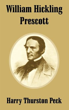 William Hickling Prescott - Peck, Harry Thurston