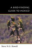 A Bird-Finding Guide to Mexico: Symbolic Action in Human Society