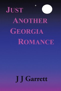 JUST ANOTHER GEORGIA ROMANCE