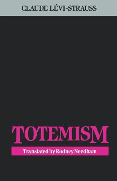 Totemism - Levi-Strauss, Claude