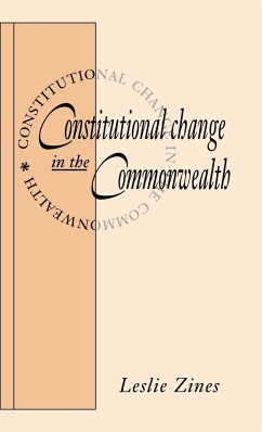 Constitutional Change in the Commonwealth - Zines, Leslie