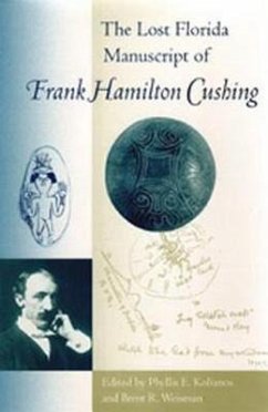 Cover The Lost Florida Manuscript of Frank Hamilton Cushing