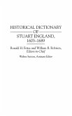 Historical Dictionary of Stuart England, 1603-1689