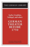 German Theater Before 1750 German Theater Before 1750