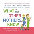 What the Other Mothers Know