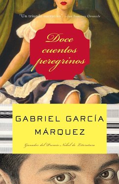 Doce Cuentos Peregrinos / Twelve Pilgrim Tales - García Márquez, Gabriel