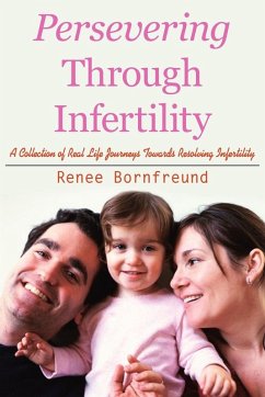 Persevering Through Infertility Persevering Through Infertility
