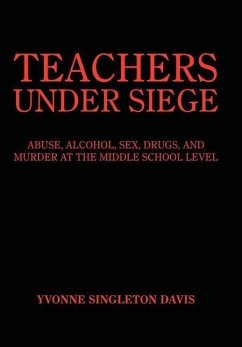 TEACHERS UNDER SIEGE - Davis, Yvonne Singleton