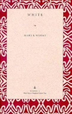 White: Edited by Wayne Karlin - Weems, Mary E.