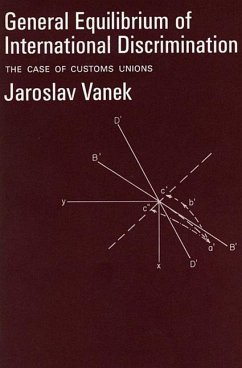 General Equilibrium of International Discrimination - Vanek, Jaroslav