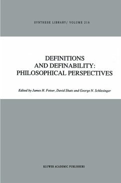 Definitions and Definability: Philosophical Perspectives - Fetzer, J.H. / Shatz, D. / Schlesinger, G. (Hgg.)
