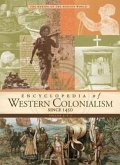 Encyclopedia of Western Colonialism Since 1450