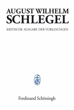 Vorlesungen über Ästhetik / Kritische Ausgabe der Vorlesungen Bd.2/2, Tl.2 - Schlegel, August Wilhelm von