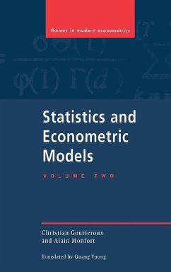 Statistics and Econometric Models - Gourieroux, Christian; Monfort, Alain