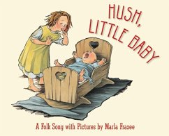 Hush, Little Baby Board Book - Frazee, Marla