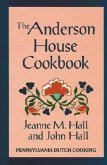 The Anderson House Cookbook