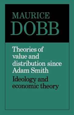 Theories of Value and Distribution Since Adam Smith - Dobb, Maurice