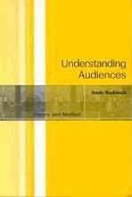 Understanding Audiences - Ruddock, Andy