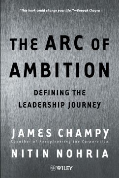 The Arc of Ambition - Champy, James; Nohria, Nitin