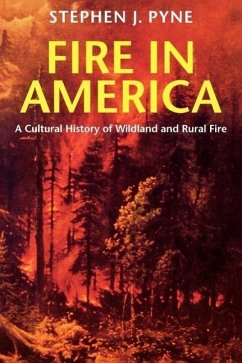 Fire in America - Pyne, Stephen J