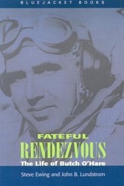 Fateful Rendezvous - Lundstrom, John B; Ewing, Steve