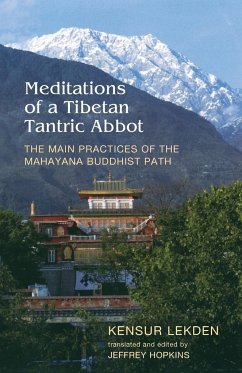 Meditations of a Tibetan Tantric Abbot - Lekden, Kensur