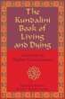 The Kundalini Book of Living and Dying - Bild 1