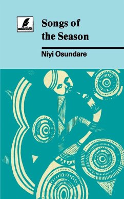 Songs of the Season - Osundare, N.