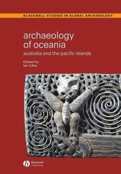 Archaeology of Oceania - Lilley, Ian (ed.)