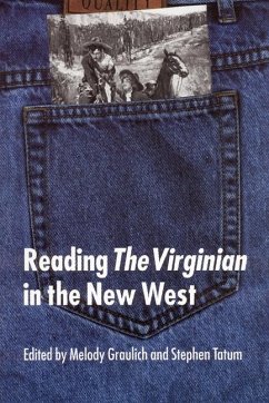Reading the Virginian in the New West - Tatum, Stephen