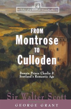 From Montrose to Culloden - Scott, Walter