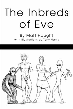 The Inbreds of Eve - Haught, Matt