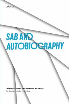 Sab and Autobiography - Avellaneda Y Arteaga, Gertrudis Gómez D