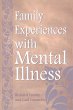 Family Experiences with Mental Illness - Bild 1