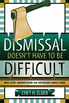 Dismissal Doesn't Have to be Difficult - Elder, Chet H.