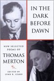 In the Dark Before Dawn: New Selected Poems