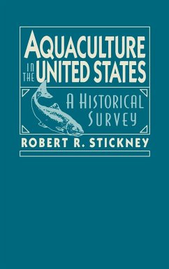 Aquaculture of the United States - Stickney, Robert R