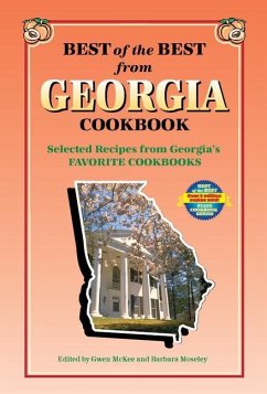 Best of the Best from Georgia Cookbook - McKee, Gwen; Moseley, Barbara