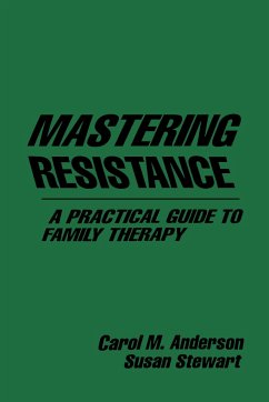 Mastering Resistance - Anderson, Carol M; Stewart, Susan
